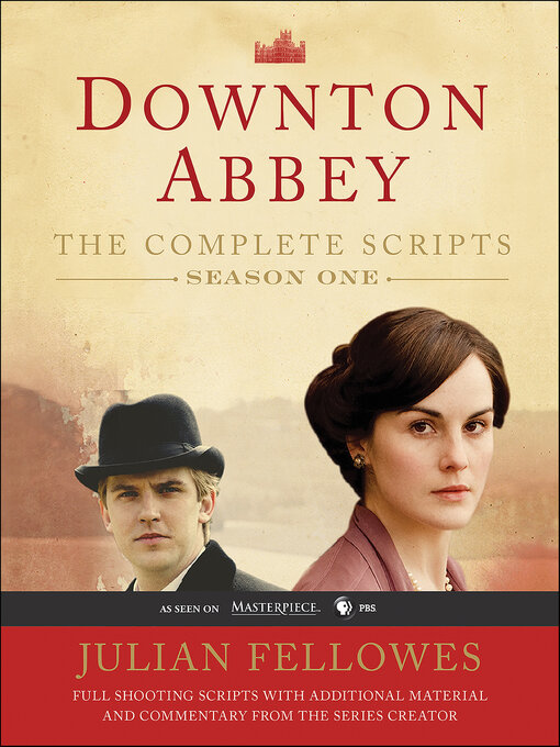 Title details for Downton Abbey Script Book Season 1 by Julian Fellowes - Wait list